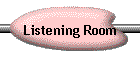 Listening Room