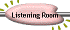 Listening Room